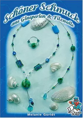 Couverture du produit · Schöner Schmuck aus Glasperlen & Filzwolle