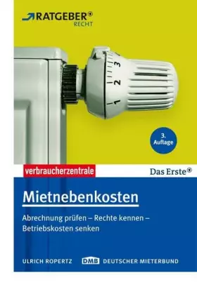 Couverture du produit · Mietnebenkosten: Abrechnung prüfen - Rechte kennen - Betriebskosten senken