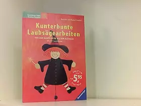 Couverture du produit · Kunterbunte Laubsägearbeiten: Von der Hampelhexe bis zum Memobär