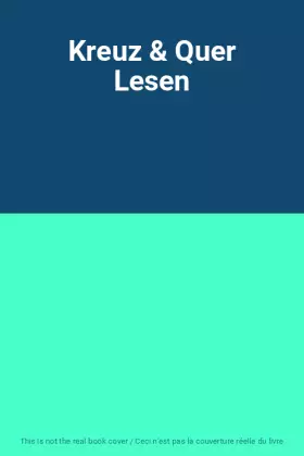 Couverture du produit · Kreuz & Quer Lesen
