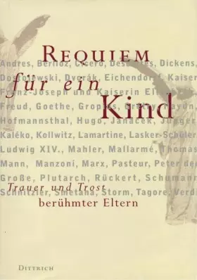 Couverture du produit · Requiem für ein Kind: Trauer und Trost berühmter Eltern