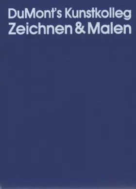 Couverture du produit · DuMont's Kunstkolleg Zeichnen & Malen
