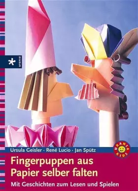 Couverture du produit · Fingerpuppen aus Papier selber falten: Mit Geschichten zum Lesen und Spielen