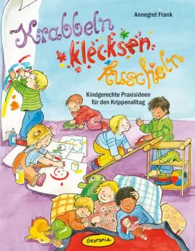 Couverture du produit · Krabbeln, klecksen, kuscheln