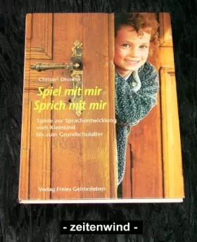 Couverture du produit · Spiel mit mir - Sprich mit mir: Spiele zur Sprachanregung für Kinder