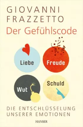 Couverture du produit · Der Gefühlscode: Die Entschlüsselung unserer Emotionen