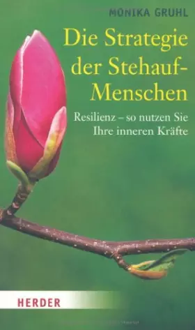 Couverture du produit · Die Strategie der Stehauf-Menschen: Resilienz - so nutzen Sie Ihre inneren Kräfte