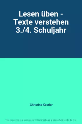 Couverture du produit · Lesen üben - Texte verstehen 3./4. Schuljahr