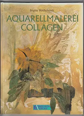 Couverture du produit · Aquarellmalerei / Collagen
