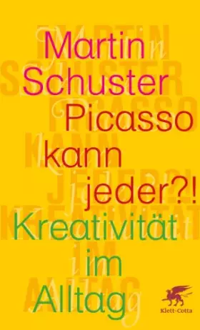 Couverture du produit · Picasso kann jeder?!: Kreativität im Alltag
