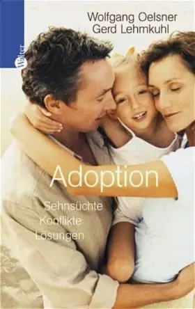 Couverture du produit · Adoption: Sehnsüchte - Konflikte - Lösungen
