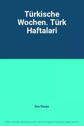 Couverture du produit · Türkische Wochen. Türk Haftalari