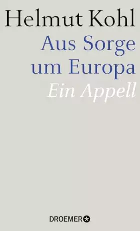 Couverture du produit · Aus Sorge um Europa: Ein Appell