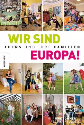 Couverture du produit · Wir sind Europa!: Teens und ihre Familien