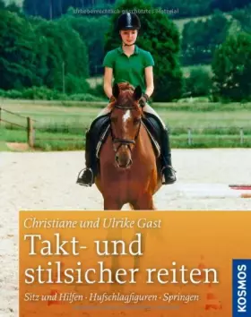 Couverture du produit · Takt- und stilsicher reiten - Dreifachband
