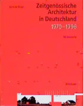 Couverture du produit · Zeitgenössische Architektur in Deutschland: 50 Bauwerke