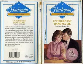 Couverture du produit · Un Tournant dans ma vie (Harlequin)