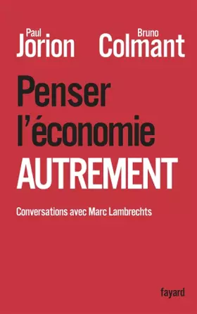 Couverture du produit · Penser l'économie autrement