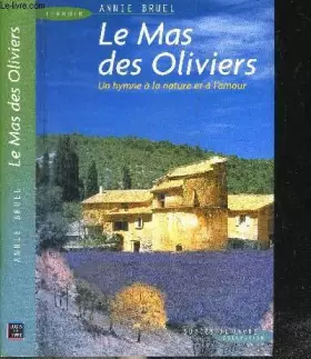 Couverture du produit · Le Mas des Oliviers