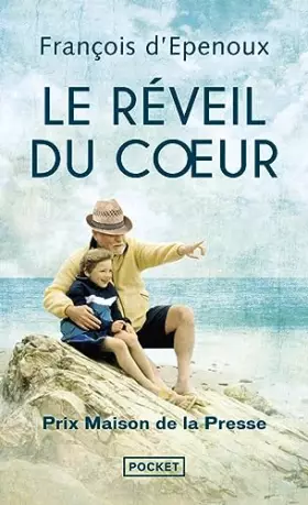 Couverture du produit · Le Réveil du cœur - Prix Maison de la Presse 2014