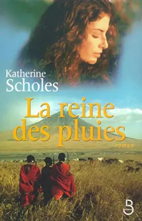 Couverture du produit · La Reine des pluies