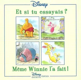 Couverture du produit · Et si tu essayais : même Winnie l'a fait !