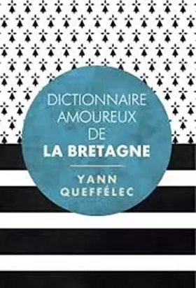 Couverture du produit · Dictionnaire amoureux de la Bretagne