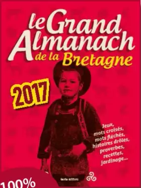 Couverture du produit · Grand Almanach de la Bretagne 2017