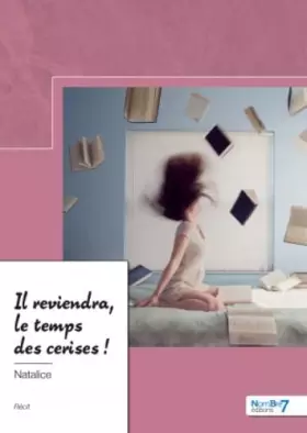 Couverture du produit · Il reviendra, le temps des cerises !