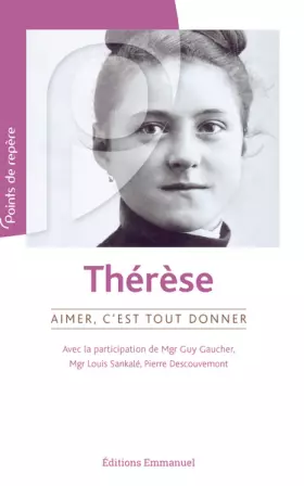 Couverture du produit · Therese, Aimer C'Est Tout Donner