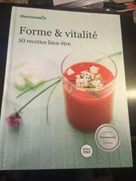 Couverture du produit · FORME ET VITALITE THERMOMIX