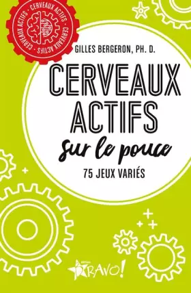 Couverture du produit · Cerveaux actifs - Sur le pouce: 75 jeux variés