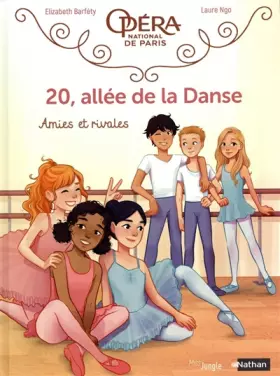 Couverture du produit · 20, allée de la Danse - Tome 1 Amies et rivales (1)