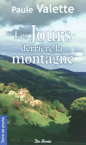 Couverture du produit · Les Jours derrière la montagne (NE)