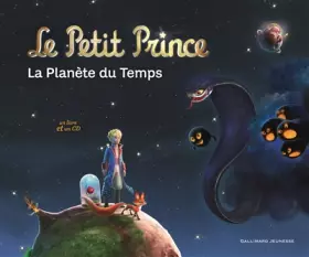 Couverture du produit · Le Petit Prince : La planète du Temps