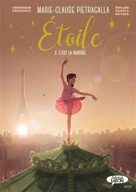 Couverture du produit · Etoile - Tome 2 - C'est la rentrée (BD)