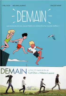 Couverture du produit · Demain: Les aventures de Léo, Lou et Pablo à la recherche d'un monde meilleur !