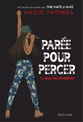 Couverture du produit · Parée pour percer : tu peux pas m'arrêter - Dès 13 ans