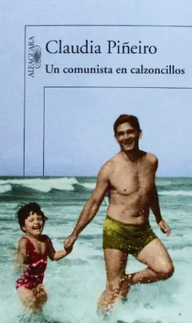 Couverture du produit · Un comunista en calzoncillos