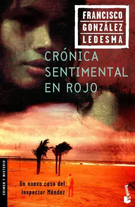 Couverture du produit · Crónica sentimental en rojo: 1 (Crimen y misterio)