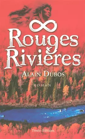Couverture du produit · Rouges Rivières