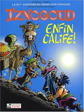 Couverture du produit · Iznogoud, tome 20 : Iznogoud enfin Calife !