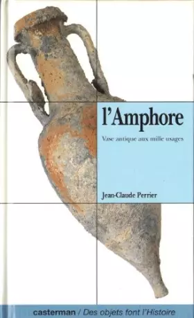Couverture du produit · L'amphore : Vase antique aux mille usages