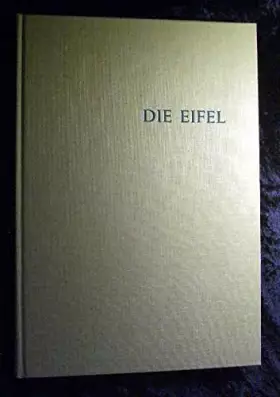 Couverture du produit · Die Eifel: Land der Maare und Vulkane (Deutsche Landschaften)