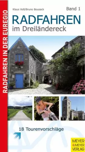 Couverture du produit · Radfahren im Dreiländereck - 18 Tourenvorschläge