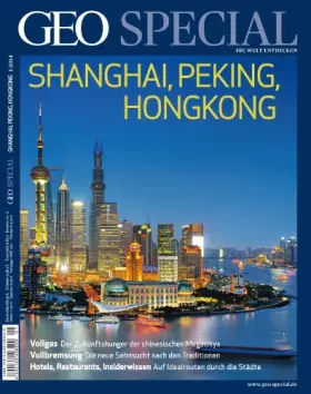 Couverture du produit · GEO Special / GEO Special 01/2014 - Shanghai, Peking, Hongkong