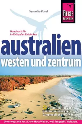 Couverture du produit · Australien – Westen und Zentrum (Reise Know How)