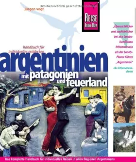 Couverture du produit · Reise Know-How Argentinien: Reiseführer für individuelles Entdecken