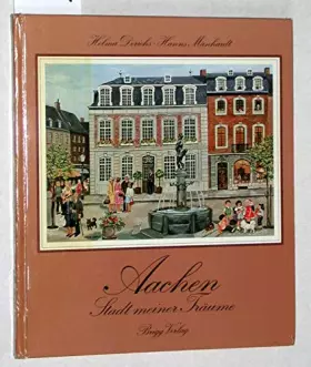 Couverture du produit · Aachen, Stadt meiner Träume.