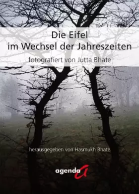 Couverture du produit · Die Eifel im Wechsel der Jahreszeiten: fotografiert von Jutta Bhate